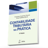 Contabilidade Tributária na Prática - Atlas