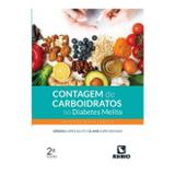 Contagem de carboidratos no diabetes melito - Livraria e editora rubio ltda