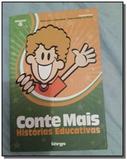 Conte mais - Editoras diversas