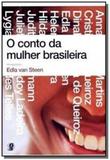 Conto da mulher brasileira, o - Global