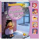 Conto de Fadas Sonoro: A Menininha de Fosforos - Todo livro