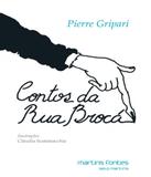 Contos Da Rua Broca - 03 Ed - Martins editora