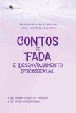 Contos de fada e desenvolvimento psicossexual - Paco editorial