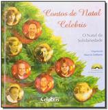 Contos de natal: o natal da solidariedade - acompa - Rideel - bicho esperto