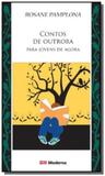 Contos de outrora para jovens de agora - Moderna - paradidaticos