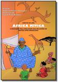 Contos de uma África mítica - Autor independente