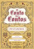 Contos dos Contos, O - Nova alexandria