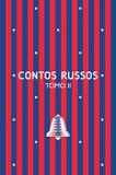 Contos russos tomo ii - Martin claret
