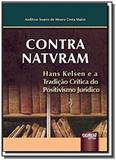 Contra natvram hans kelsen e a tradicao critica do - Jurua