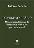 Contrato Agrário - Novos Paradigmas do Arrendamento e da Parceria Rural - Livraria do advogado