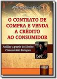 Contrato de compra e venda a credito ao consumidor - Jurua