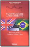 Contratos de afretamento: a luz dos direitos ingle - Renovar