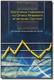 Contratos indexados no direito brasileiro e variac - Aduaneiras