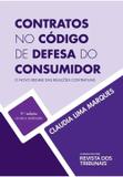 Contratos no Código de Defesa do Consumidor - Rt - revista dos tribunais
