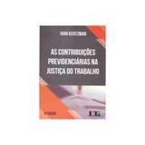 Contribuicoes previdenciarias na justica do trabalho, as - ltr - Ltr lv
