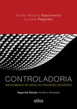 Controladoria - instrumento de apoio ao processo decisorio - nascimento/reg - isbn - 9788522499021 - Atlas