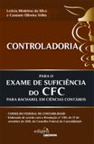 Controladoria para o Exame de Suficiência do CFC para Bacharel em Ciências Contábeis - Edipro