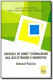 Controle de constitucionalidade das leis estaduais - Conceito editorial
