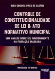 Controle de Constitucionalidade de Lei Ato Normativo Municipal - Juruá
