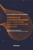 Controle de convencionalidade - Noeses