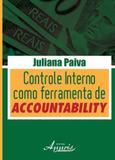 Controle Interno Como Ferramenta de Accountability - Appris