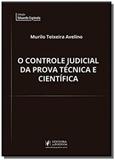 Controle judicial da prova tecnica e cientifica, o - Editora juspodivm lv