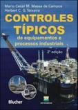 Controles tipicos de equipamentos e processos industriais - Edgard blucher