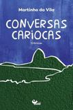 Conversas Cariocas - Crônicas - Male editora