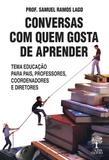 Conversas com Quem Gosta de Aprender - Nossa cultura -