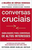 Conversas cruciais - habilidades para conversas de altos interesses - Vs brasil