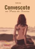 Convescote na Praia da Sereia - Viva editora