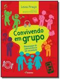 Convivendo em grupo: almanaque de sobrevivencia em - Moderna - paradidaticos