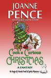 Cook's Curious Christmas - A Fantasy - Quail hill publishing