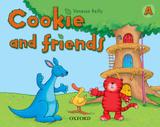Cookie and friends sb a with cd - 1st ed - Oxford university