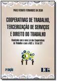 Cooperativas de trabalho, terceirizacao de servico - Ltr