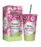 Copo com canudo - mãe amor eterno - Brasfoot