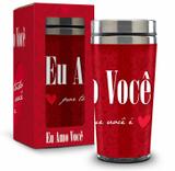 Copo inox térmico - amor - eu amo você por tudo que você ésem embalagem - Brasfoot