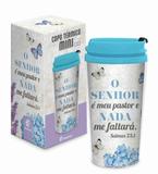 Copo plast. termico smart o senhor é meu ptl-280 - Brasfoot