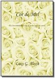 Cor de mel - Autor independente