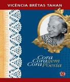 Cora Coragem Cora Poesia - 4 Ed - Global