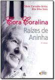 Cora Coralina - Editora ideias e letras