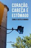 Coracao, Cabeca E Estomago - Martin claret