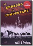 Coracao da tempestade, ao - Grupo companhia das letras