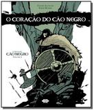 Coracao do cao negro, o- contos do cao negro- vl i - Avec