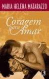 Coragem para amar - Record