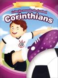 Corinthians FC - Pintando o sete: Col. Mundo do futebol - Zada