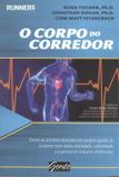 Corpo do corredor, o - Gente