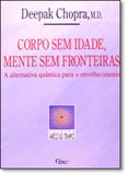 Corpo Sem Idade, Mente Sem Fronteiras - Rocco
