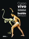 Corpo vivo - Edições sesc