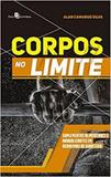 Corpos no Limite - Paco editorial